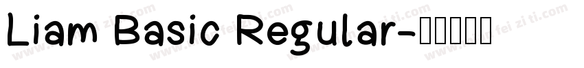 Liam Basic Regular字体转换